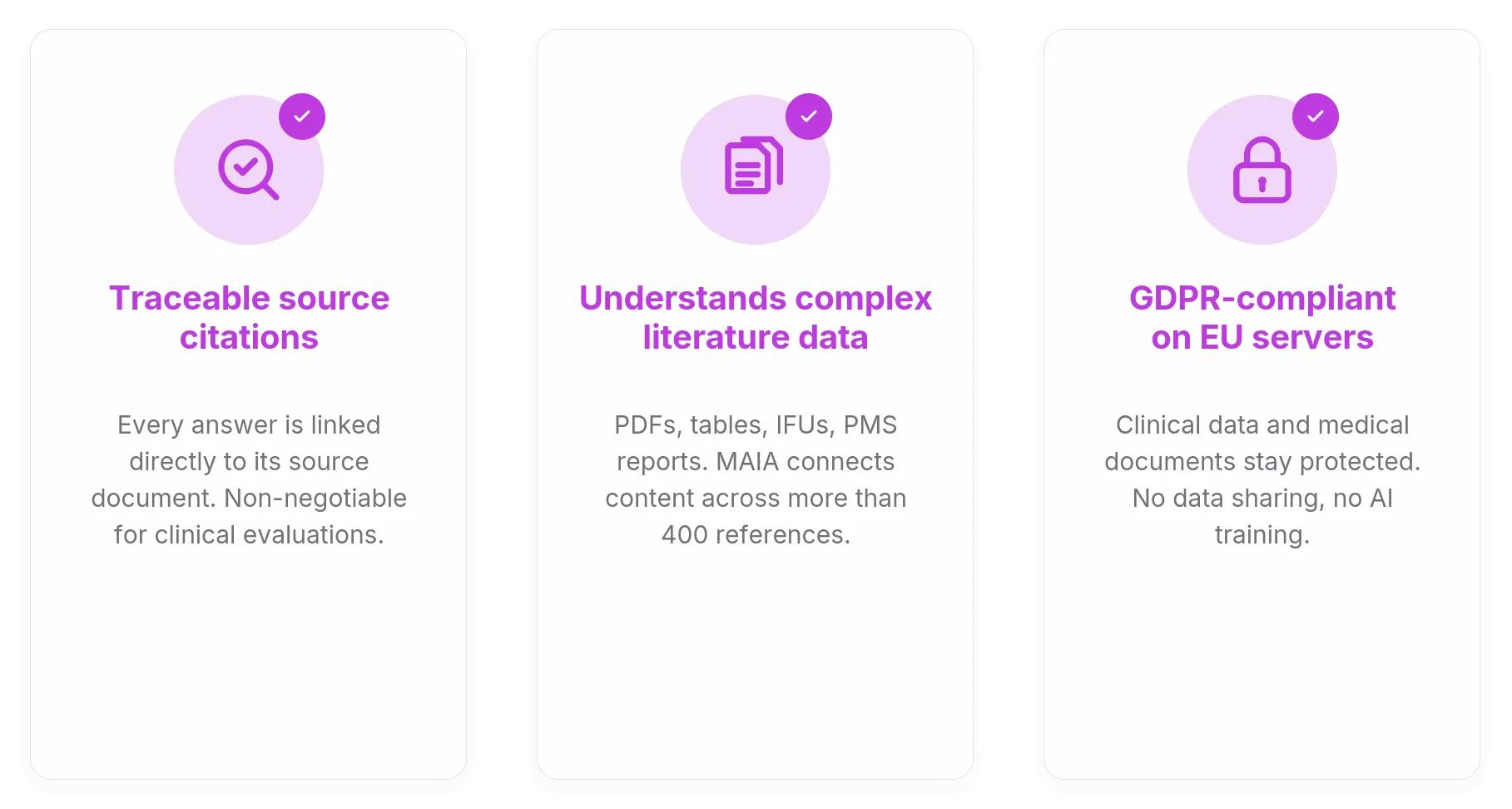 Three benefits: traceable source citations, understands complex literature data, GDPR-compliant on EU servers