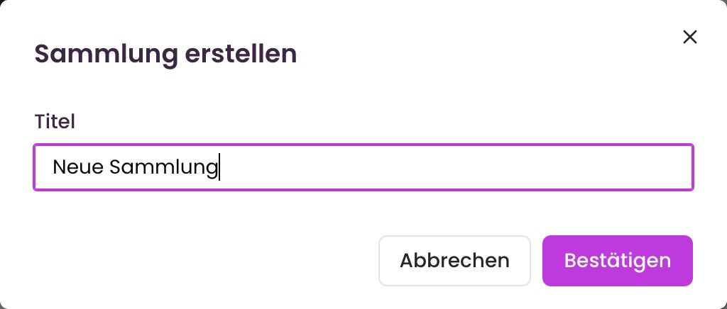 Fenster „Sammlung erstellen“ mit dem Feld „Titel“