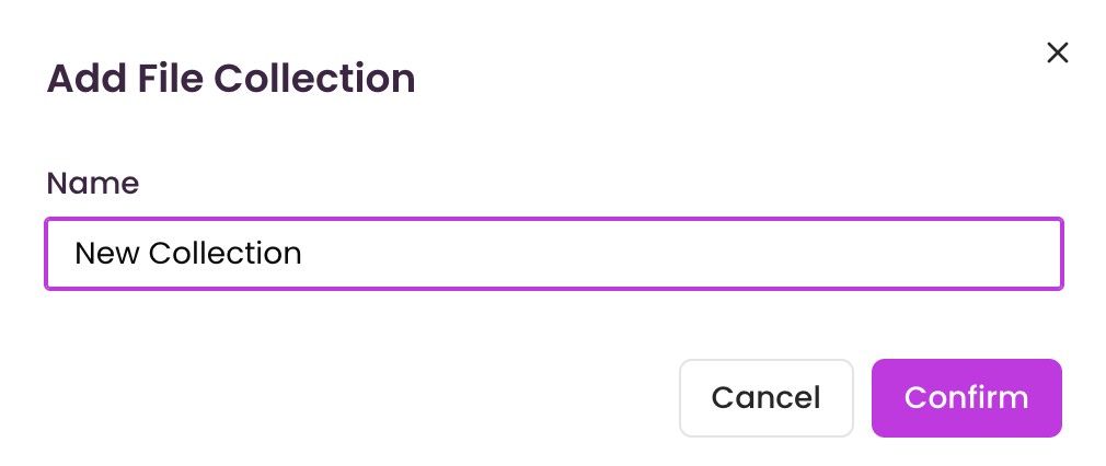 “Add File Collection” window with the “Name” field